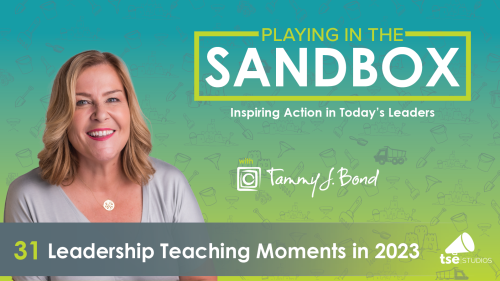 Leadership Teaching Moments in 2023